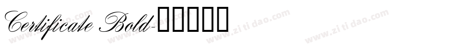 Certificate Bold字体转换